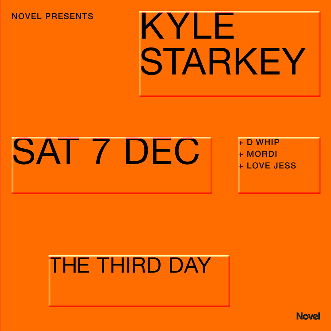Novel presents Kyle Starkey - Day Party