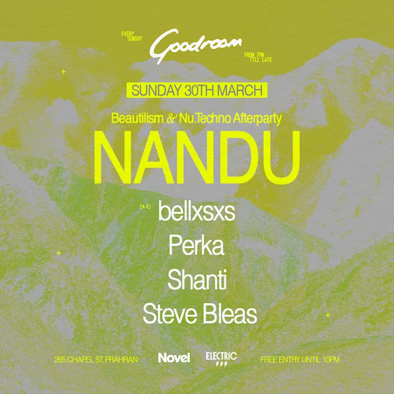 Goodroom - Beautilism & NU.TECHNO Afterparty with Nandu