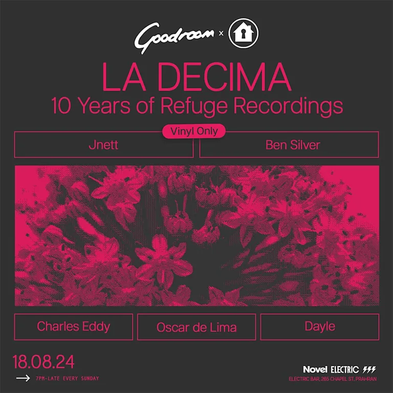 Goodroom - 'La Decima' 10 Years of Refuge Recordings