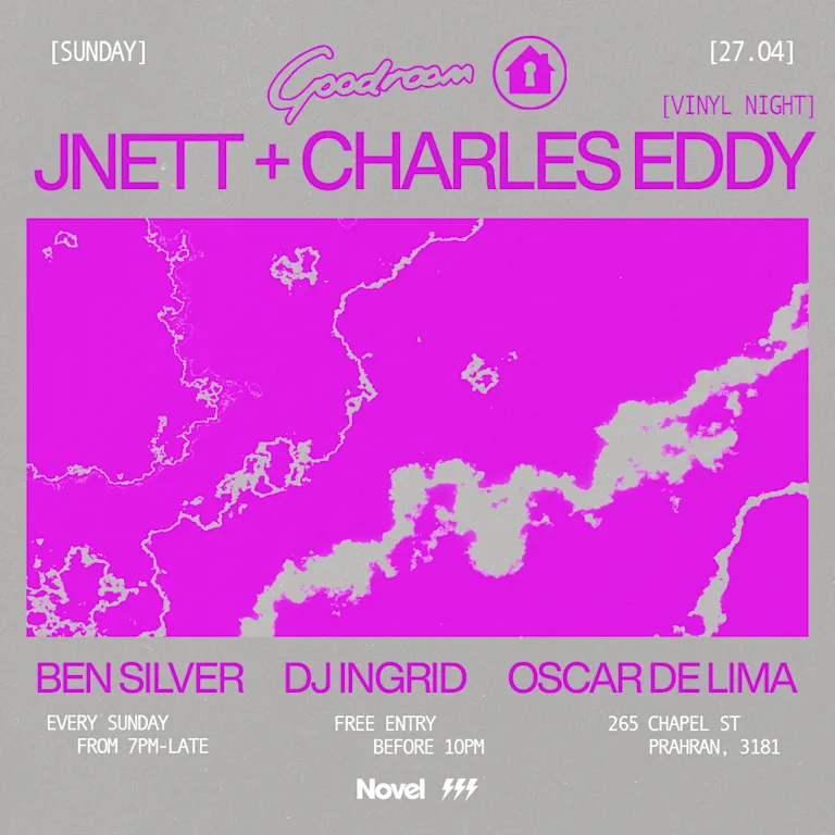 Goodroom with Charles Eddy + JNETT (Vinyl Night)