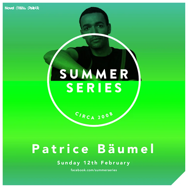Summer Series with Patrice Baumel