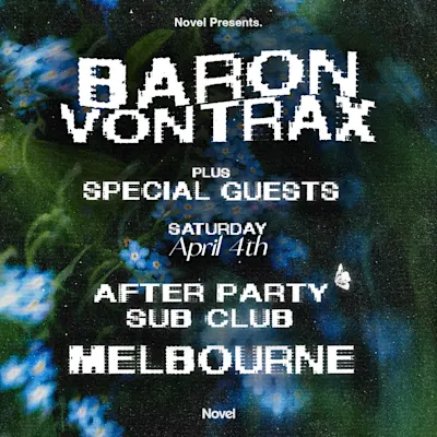 Baron Von Trax After Party