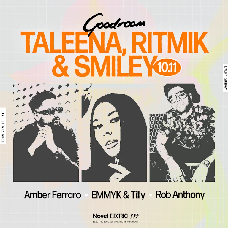 Goodroom with Taleena, Ritmik & Smiley