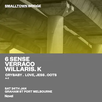 smalltown: 6 SENSE, Verraco & Willaris. K