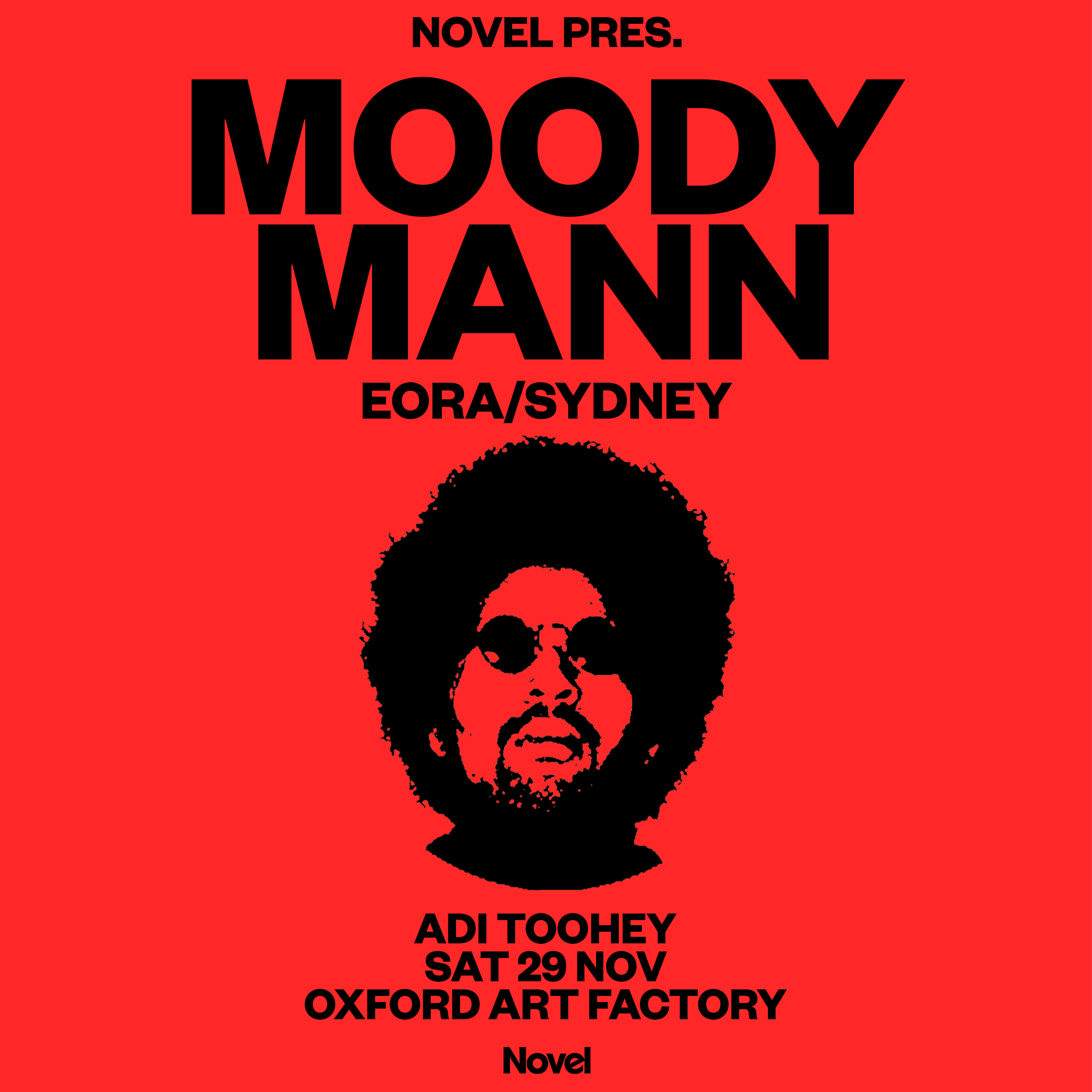 SOLD OUT Novel Presents Moodymann: Sydney