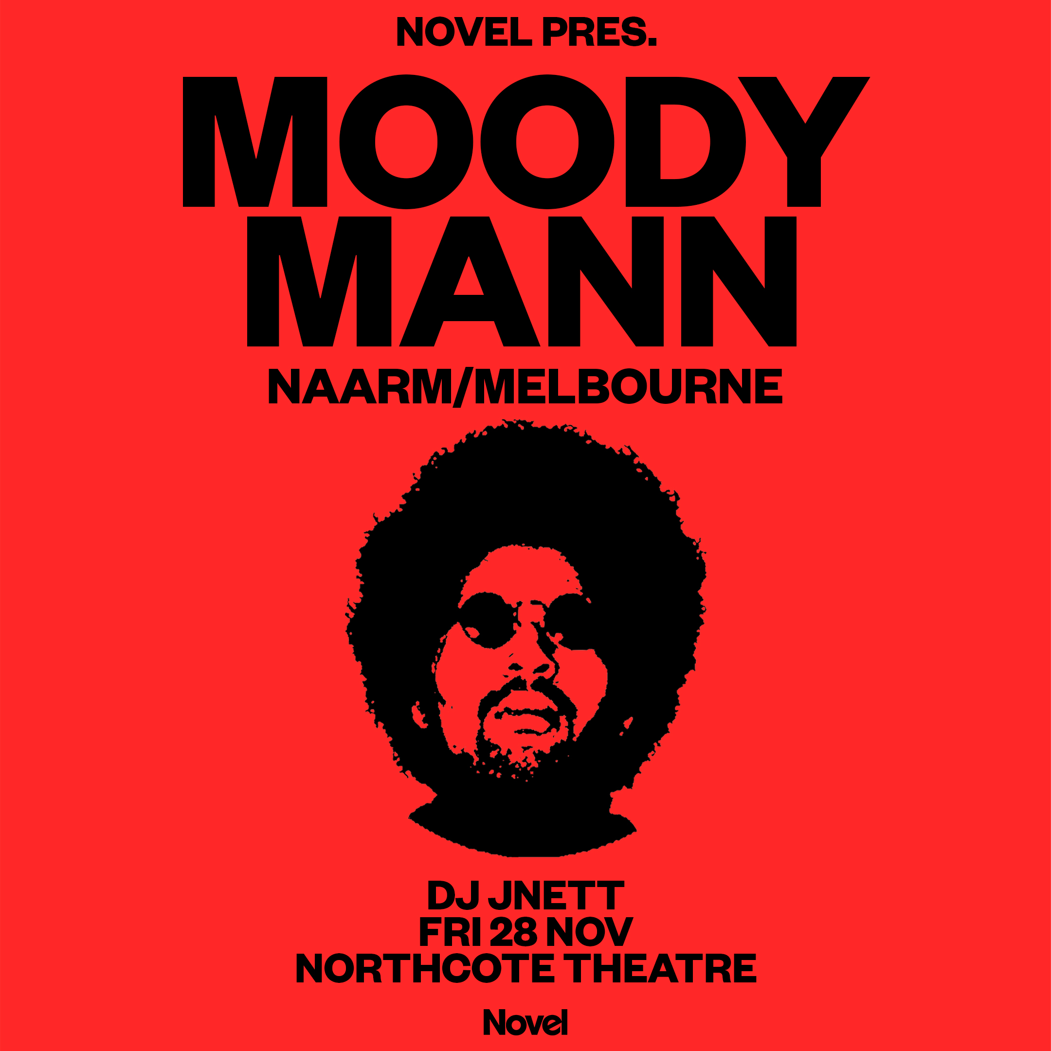 SOLD OUT Novel Presents Moodymann: Melbourne