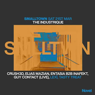 smalltown with CRUSH3D, Elias Mazian, Entasia B2B Inafekt, Guy Contact (Live)