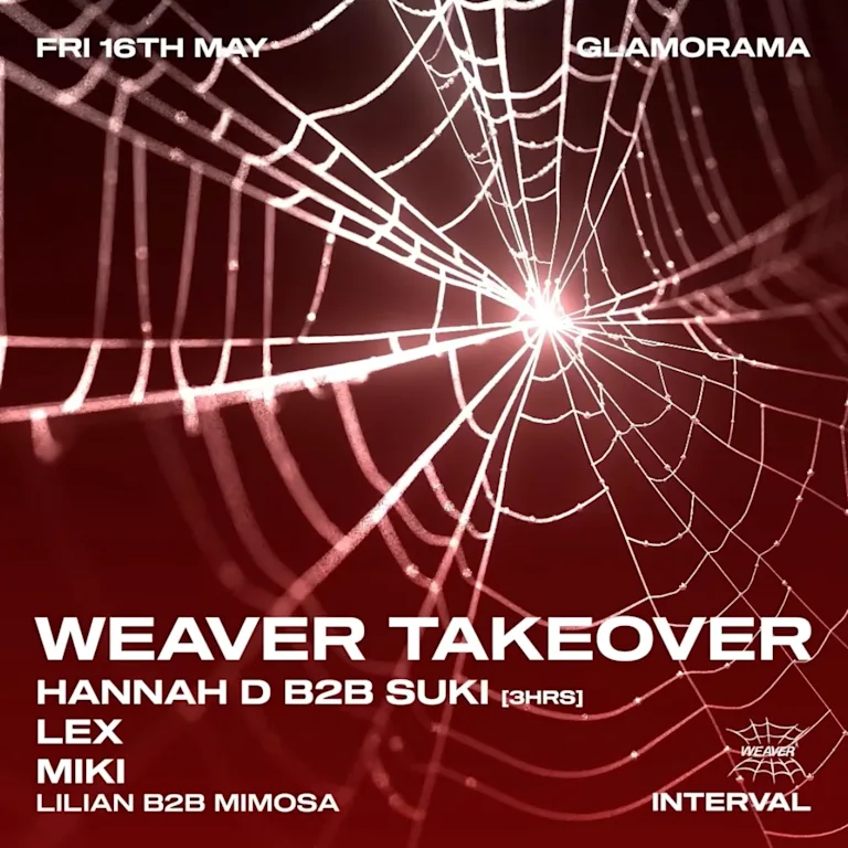 Interval x Weaver - Hannah D B2B suki [3HRS] + Lex + Miki