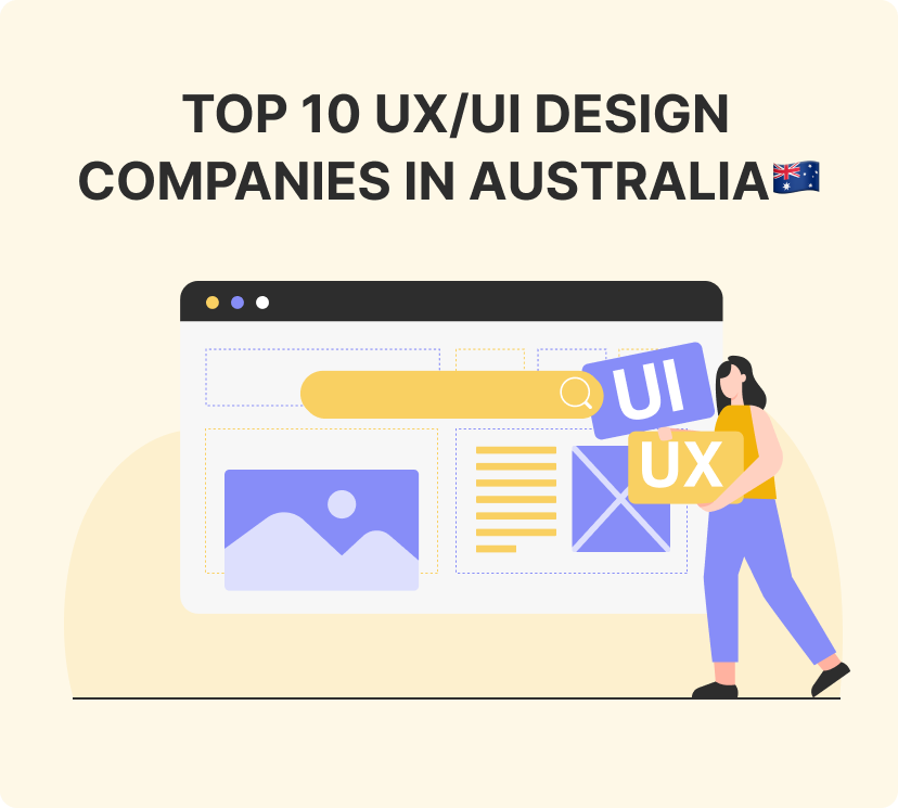 Top 10 UX/UI design companies in Australia