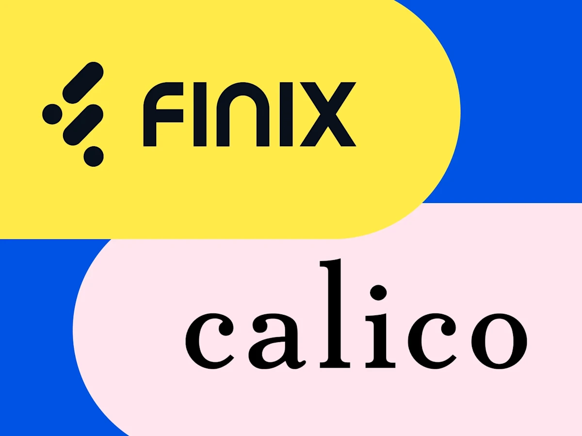 Calico & Finix Partner to Modernize Retail Payments