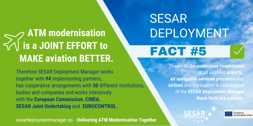 SESAR Deployment Friday Fact #5 - ATM modernisation is the result of a joint effort