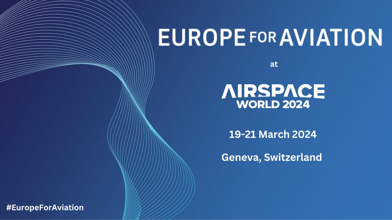 “Europe for Aviation” team up for Airspace World 2024 