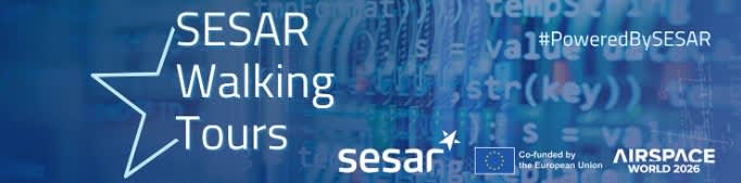 Register until 30 January for the SESAR Walking Tours & Apply for the Seamless Skies Awards