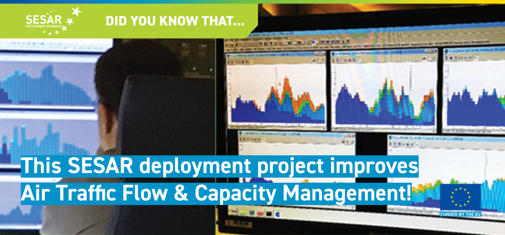 Did You Know That… SESAR deployment improves air traffic flow and capacity management?