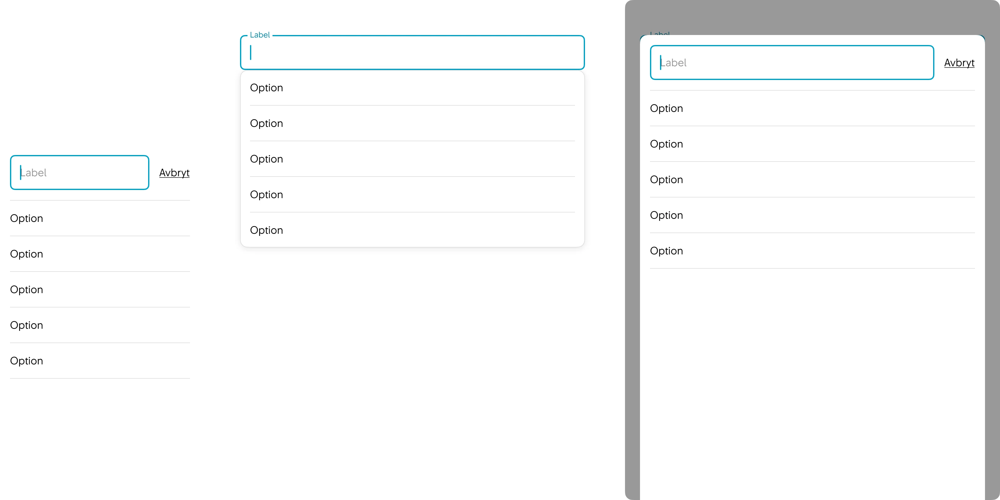 Full-Screen (Mobile), Popper (Tablet & Desktop) and Sheet (all breakpoints).