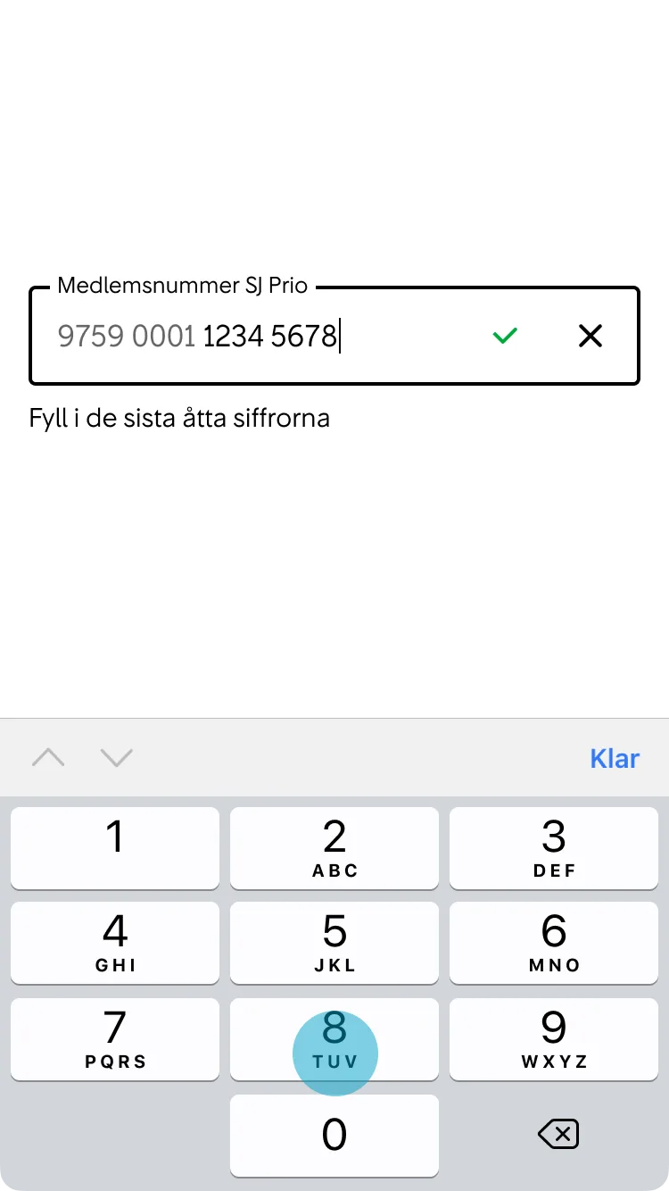 4. En inmatningsmask gör att det inmatade värdet presenteras på ett förväntat sätt. Så snart värdet är korrekt ifyllt visas en grön checkmark.