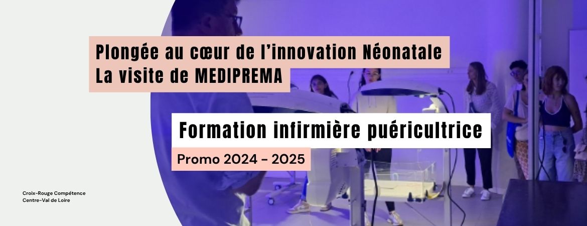 Visite au cœur de l'innovation néonatale - Mediprema puéricultrice 2024/2025