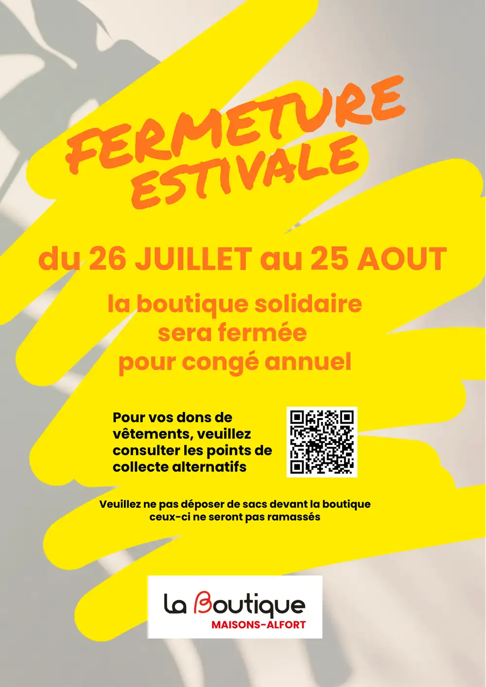 Fermeture estivale de la boutique