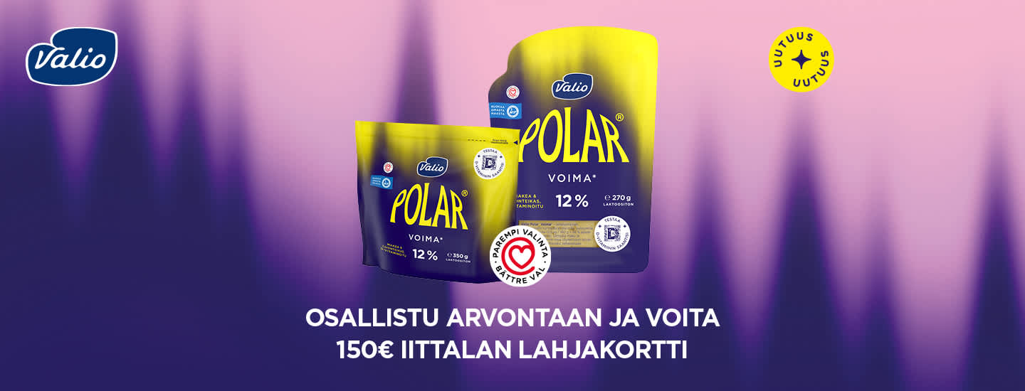 Osallistu Valio Polar Voima -arvontaan ja voita 150€ lahjakortti!