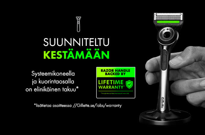 Gillette suunniteltu kestamaan