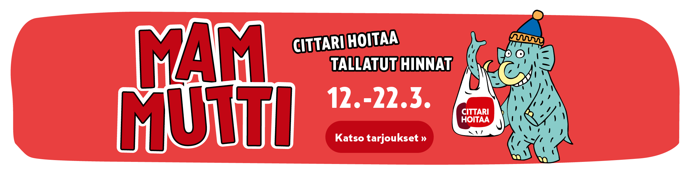 Mammutti kutsuu sinua – oletko valmis?