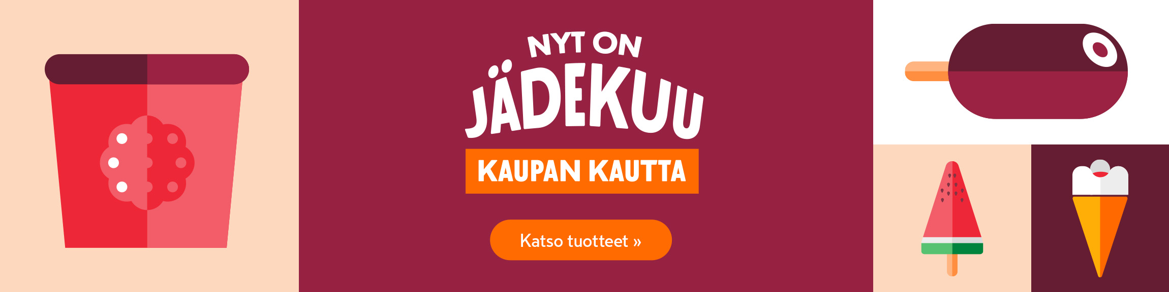 Töttöröö - K-Marketissa on nyt jädekuu