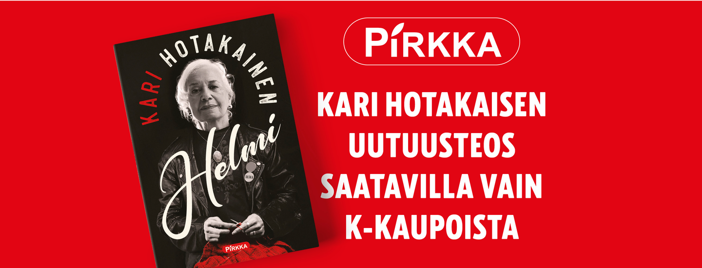 Kari Hotakaisen Helmi-uutuusteos vain K-kaupoista!