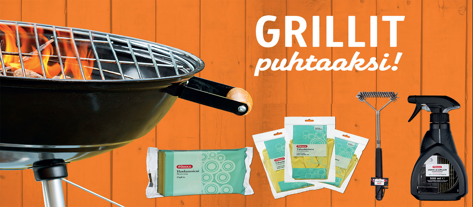 Grilli kuntoon Pirkka-tuotteilla