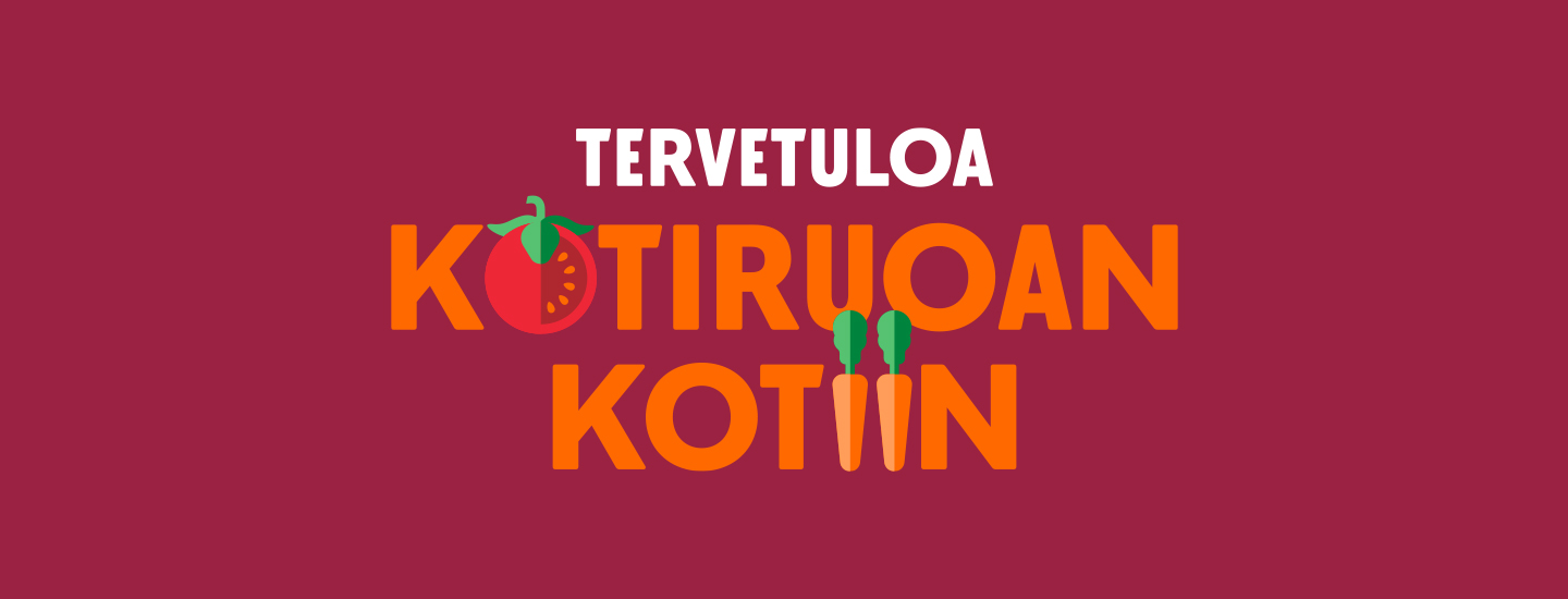 Kotiruokasuosikit ja vinkit!