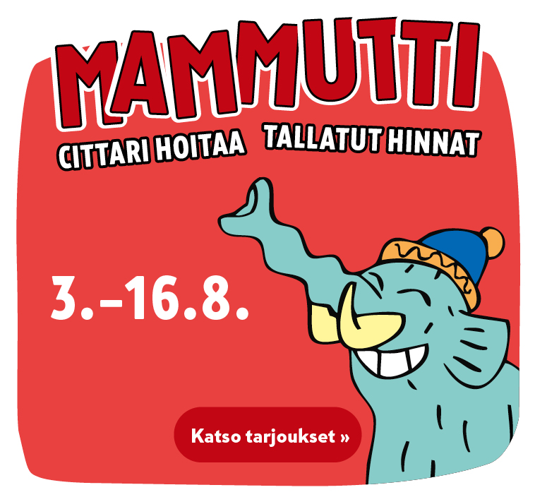 Katso mammuttimaiset tarjoukset!