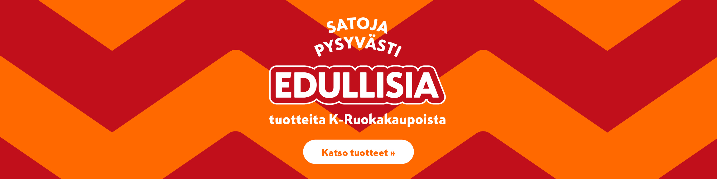 K-ruokakaupoissa on yli tuhat pysyvästi edullista tuotetta!
