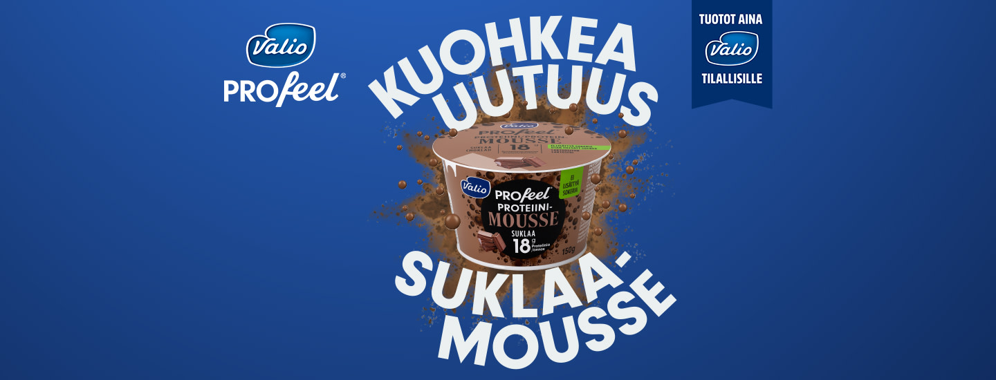 Valio PROfeel® proteiinimousse suklaa – suklaisen kuohkea uutuus!