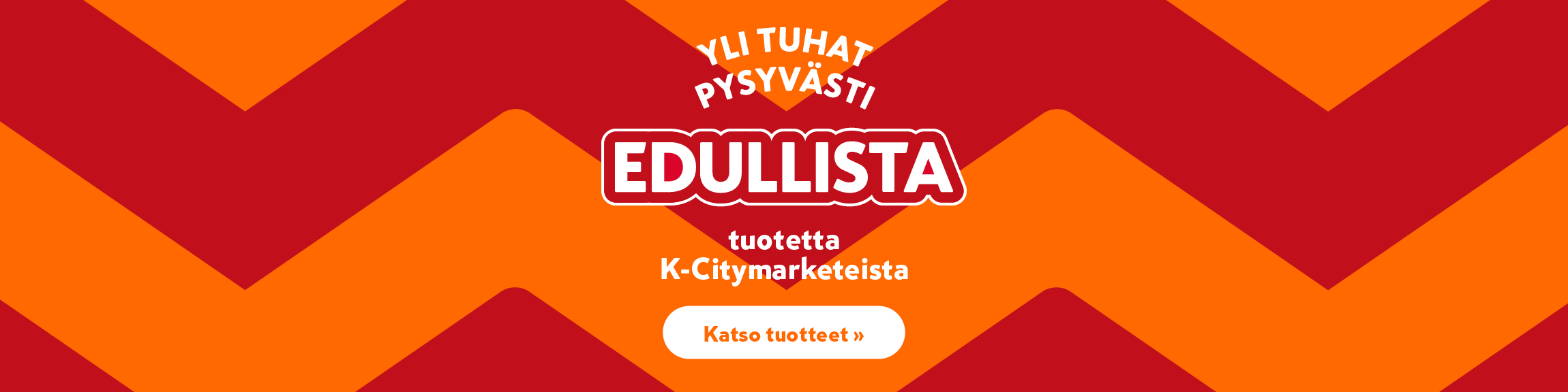 Pysyvästi edulliset -tuotteet Cittareissa