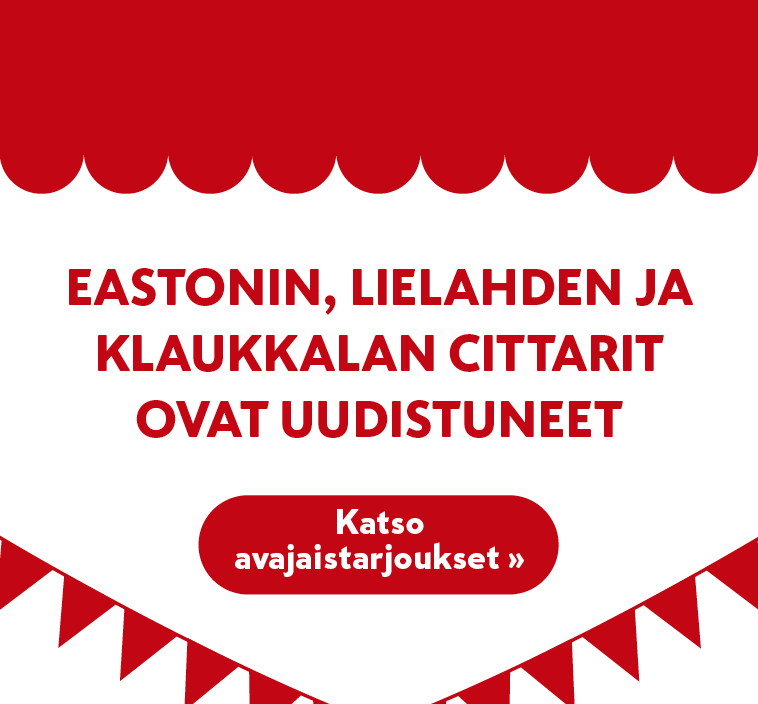 Tervetuloa tutustumaan uudistuneeseen valikoimaamme ja avajaistarjouksiimme