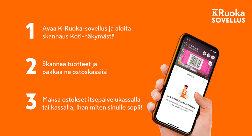 Ohjeet skannerin käyttöön: 1. Avaa K-Ruoka-sovellus ja aloita skannaus Koti-näkymästä. 2. Skannaa tuotteet ja pakkaa ne ostoskassiisi. 3. Maksa ostokset itsepalvelukassa tai kassalla.