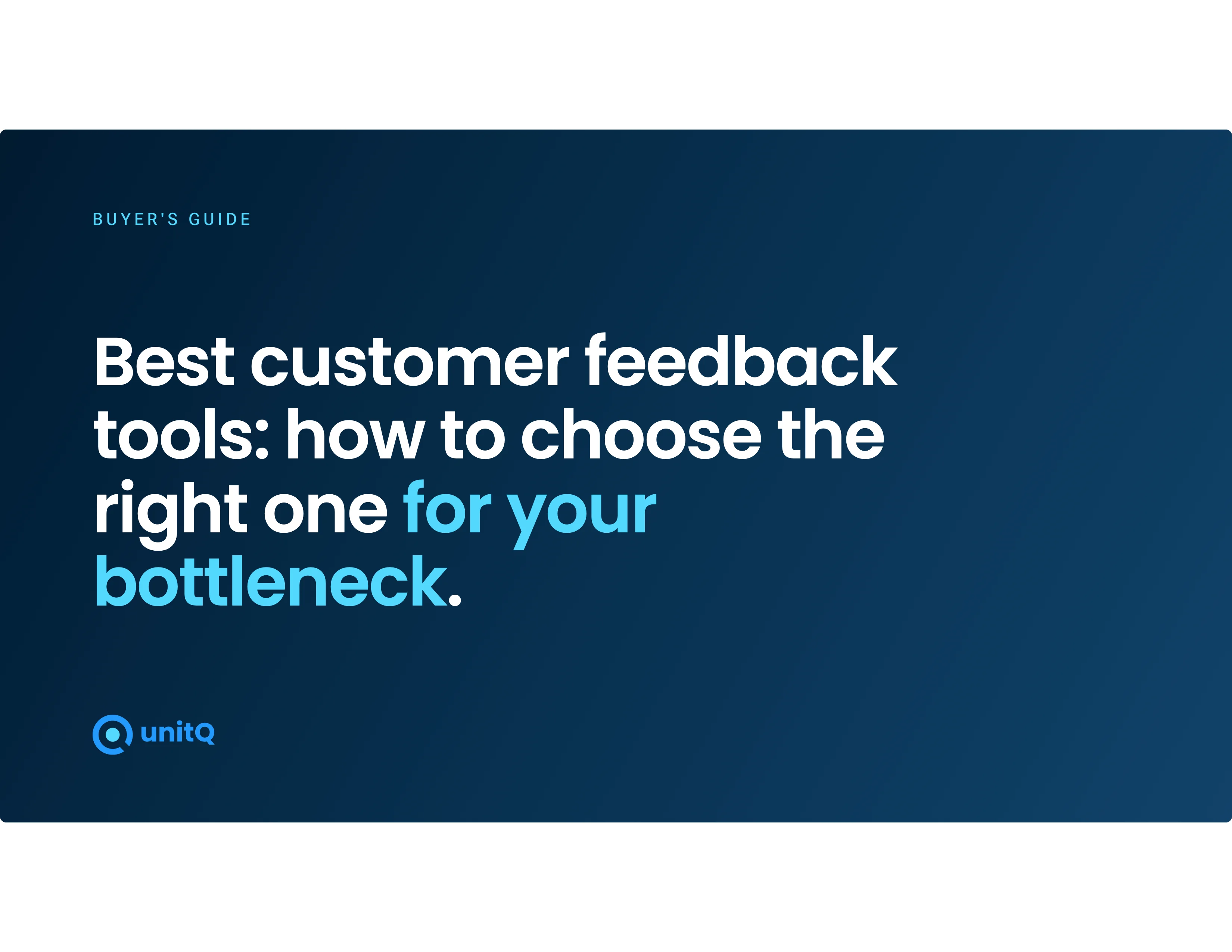 Best customer feedback tools: how to choose the right one for your bottleneck