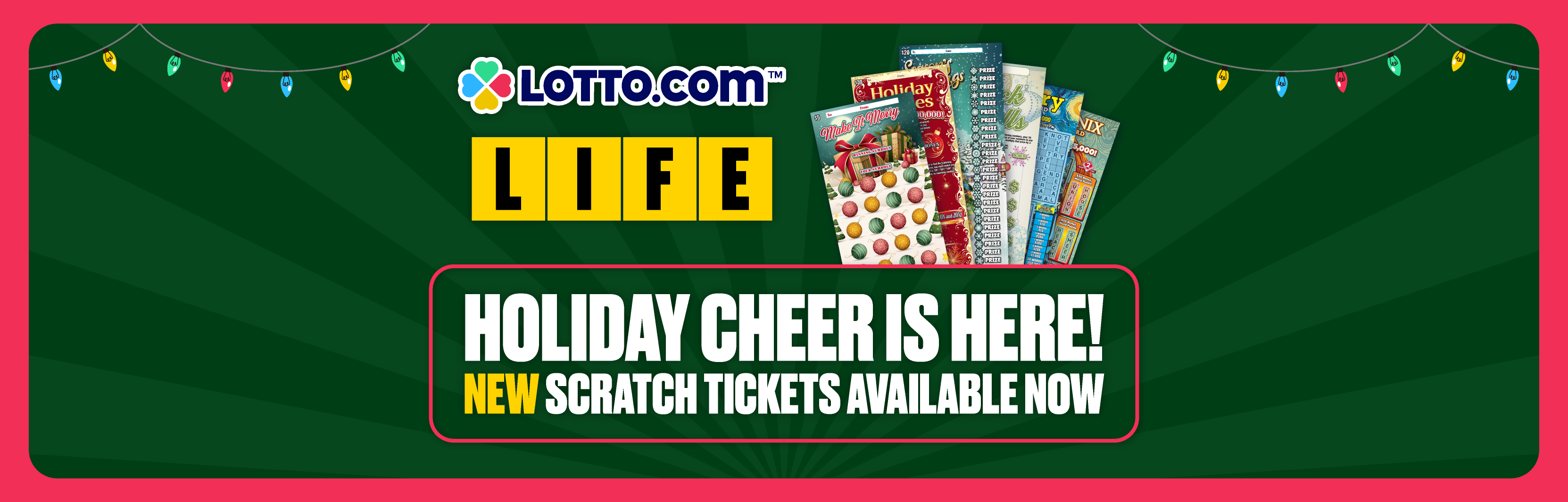 The Holiday Cheer is Here! New Scratch Tickets Available Now at Lotto.com!