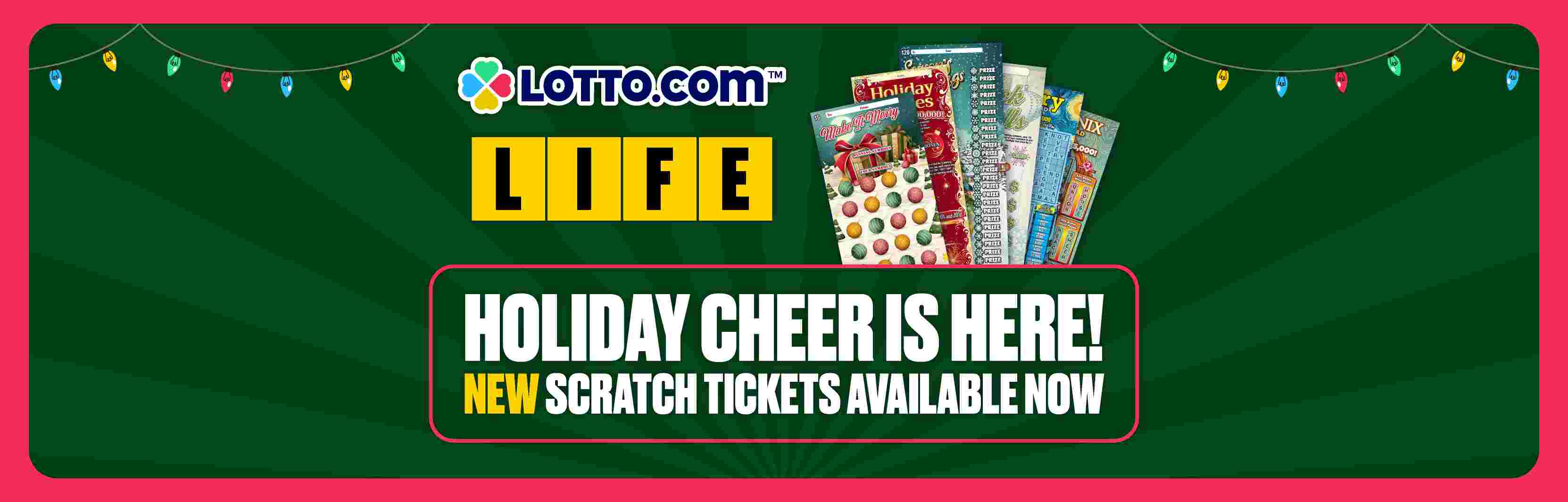 The Holiday Cheer is Here! New Scratch Tickets Available Now at Lotto.com!