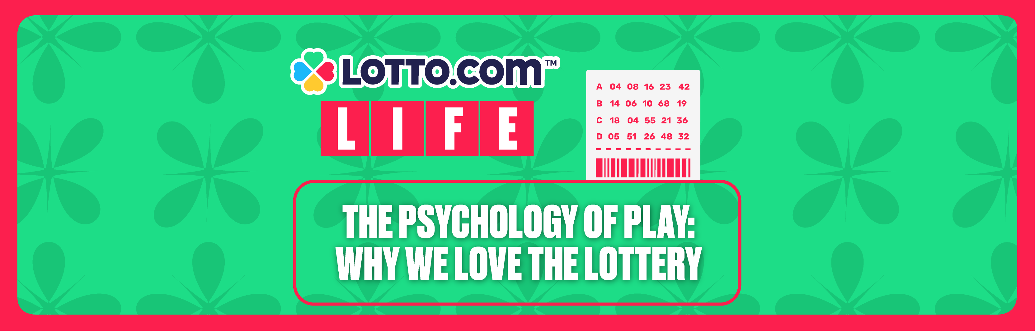 The Psychology of Play: Why We Love the Lottery
