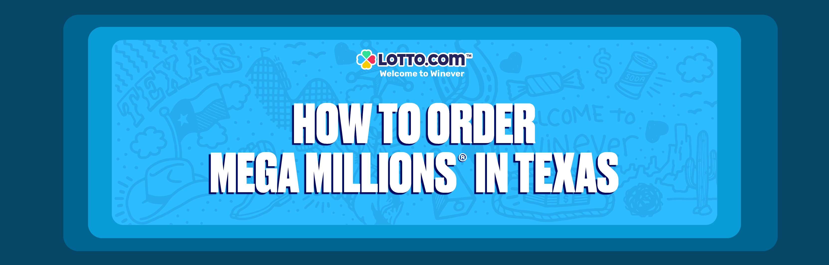 Order Mega Millions Tickets Online in Texas