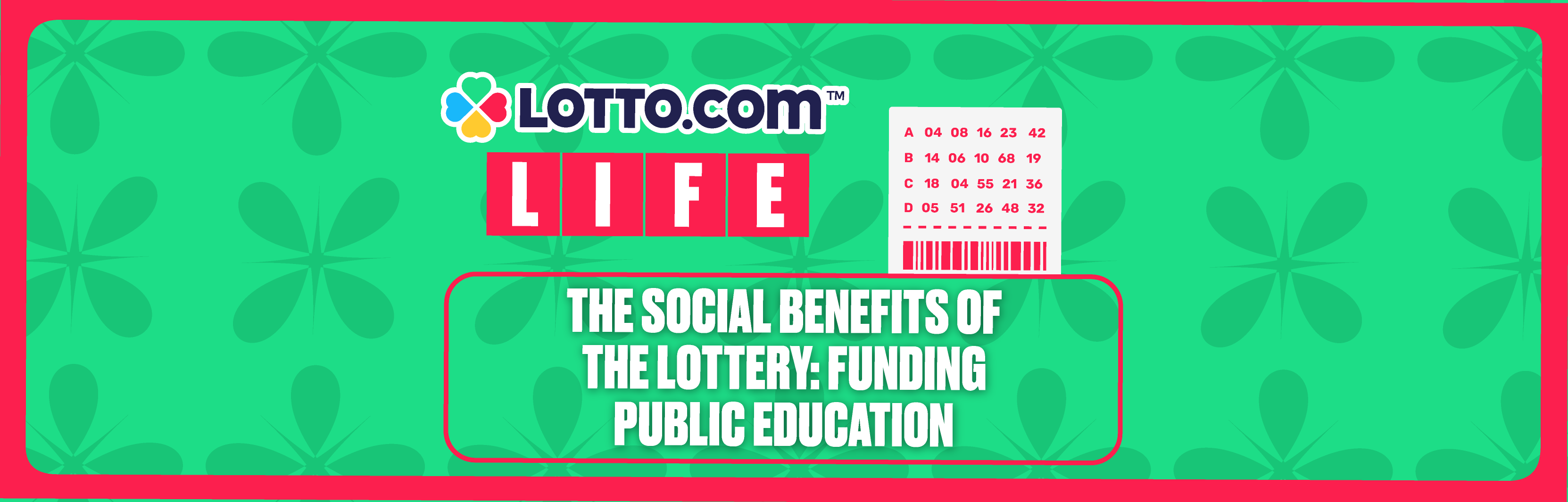 The Social Benefits of the Lottery: Funding Public Education