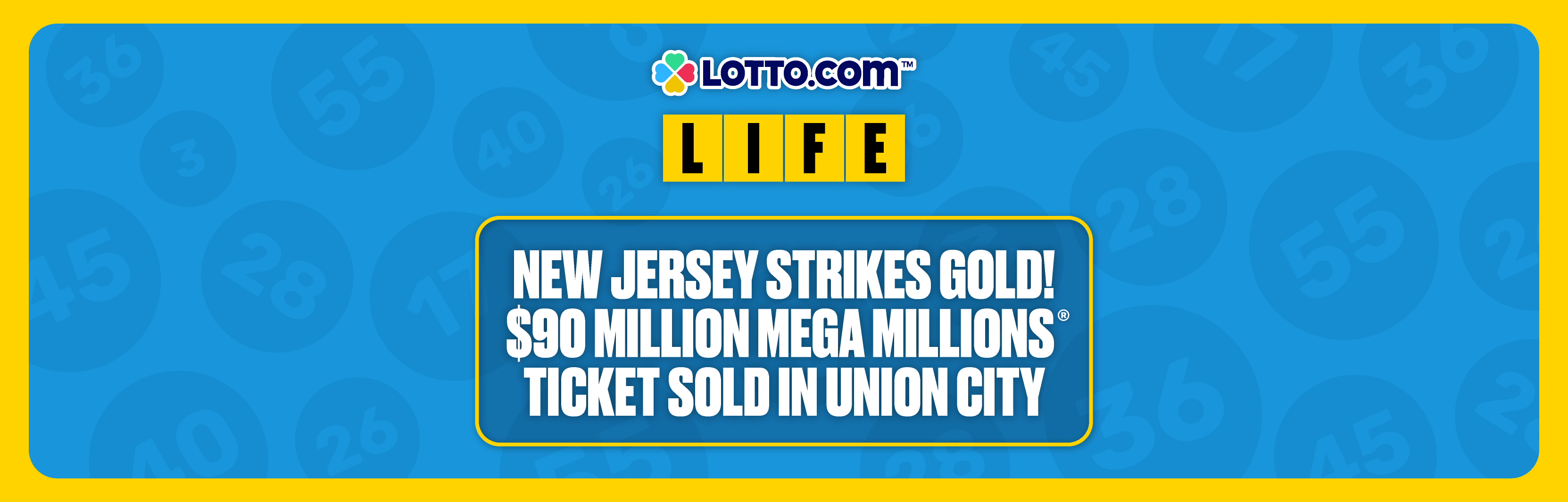 New Jersey Strikes Gold! $90 Million Mega Millions® Ticket Sold in Union City