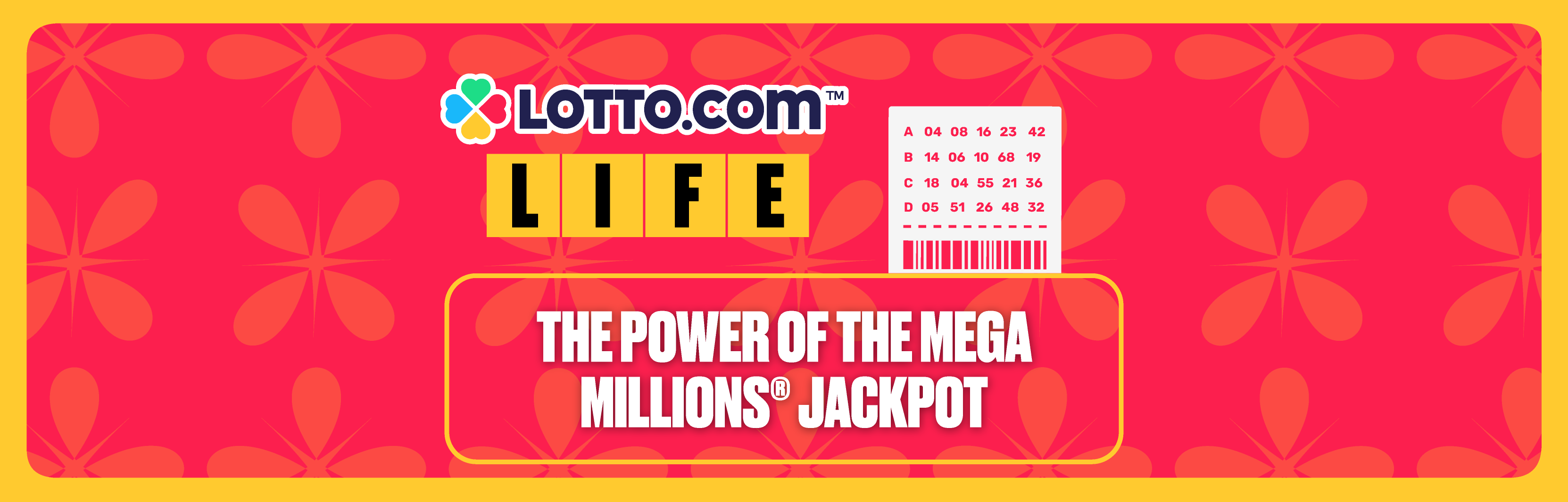 The Power of the Mega Millions® Jackpot