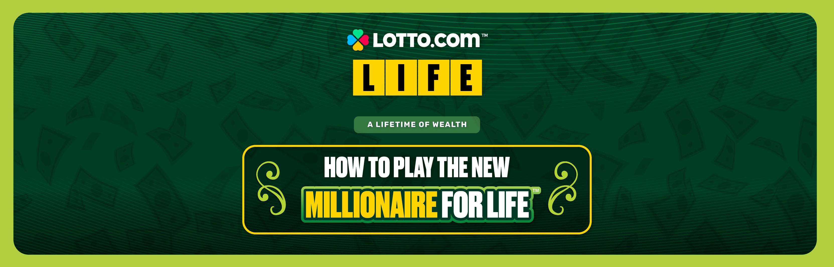 A Lifetime of Wealth: How to Play the New "Millionaire for Life" Game