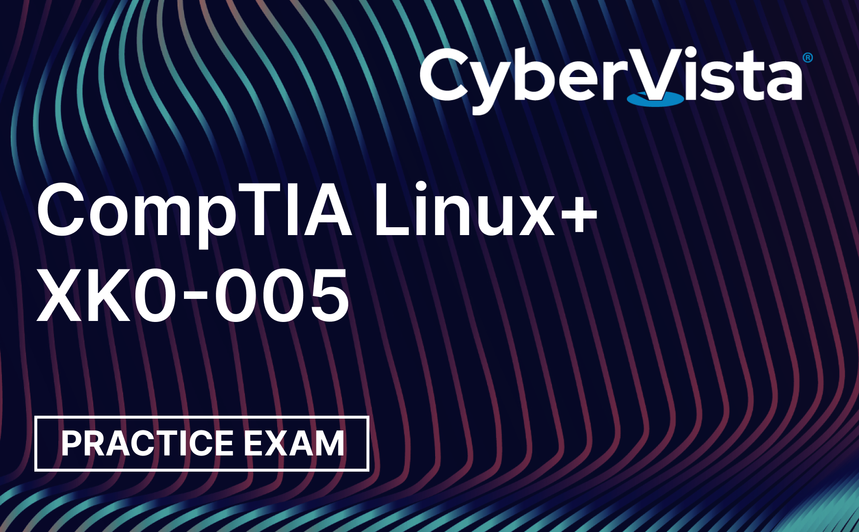 CompTIA Linux+ XK0-005 Practice Test | Cybrary