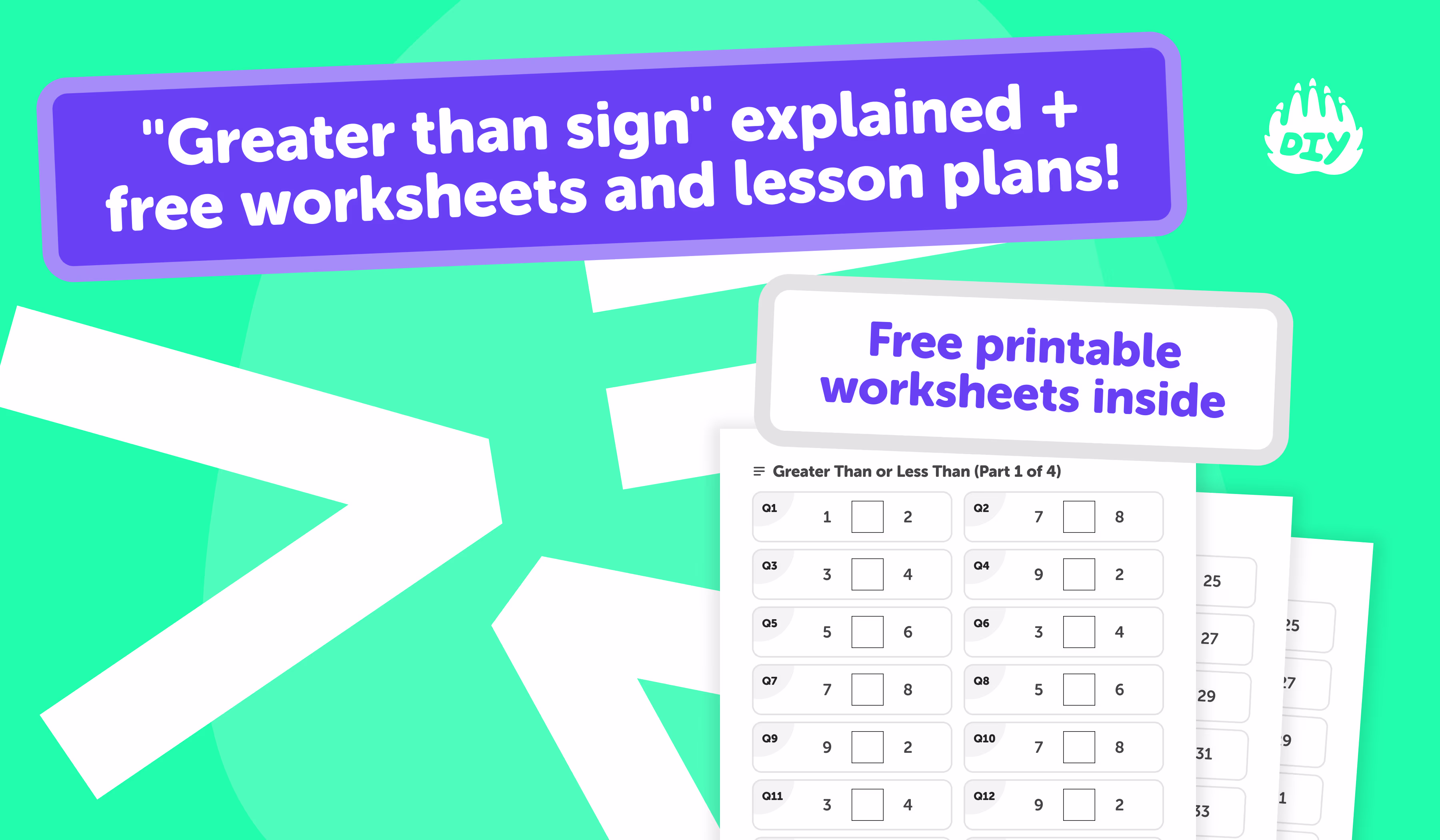 What does Greater Than Sign Explanation and free lesson plan worksheet mean? Meaning & Definition - DIY Blog