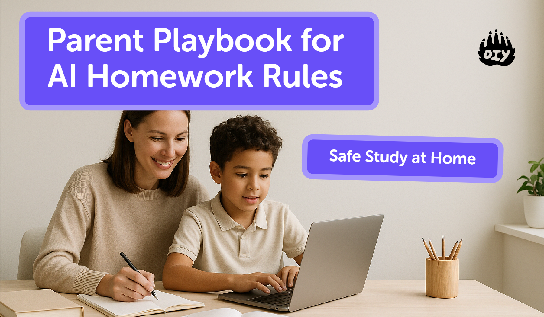 Parent Playbook for AI Homework Rules and Safe Study at Home
