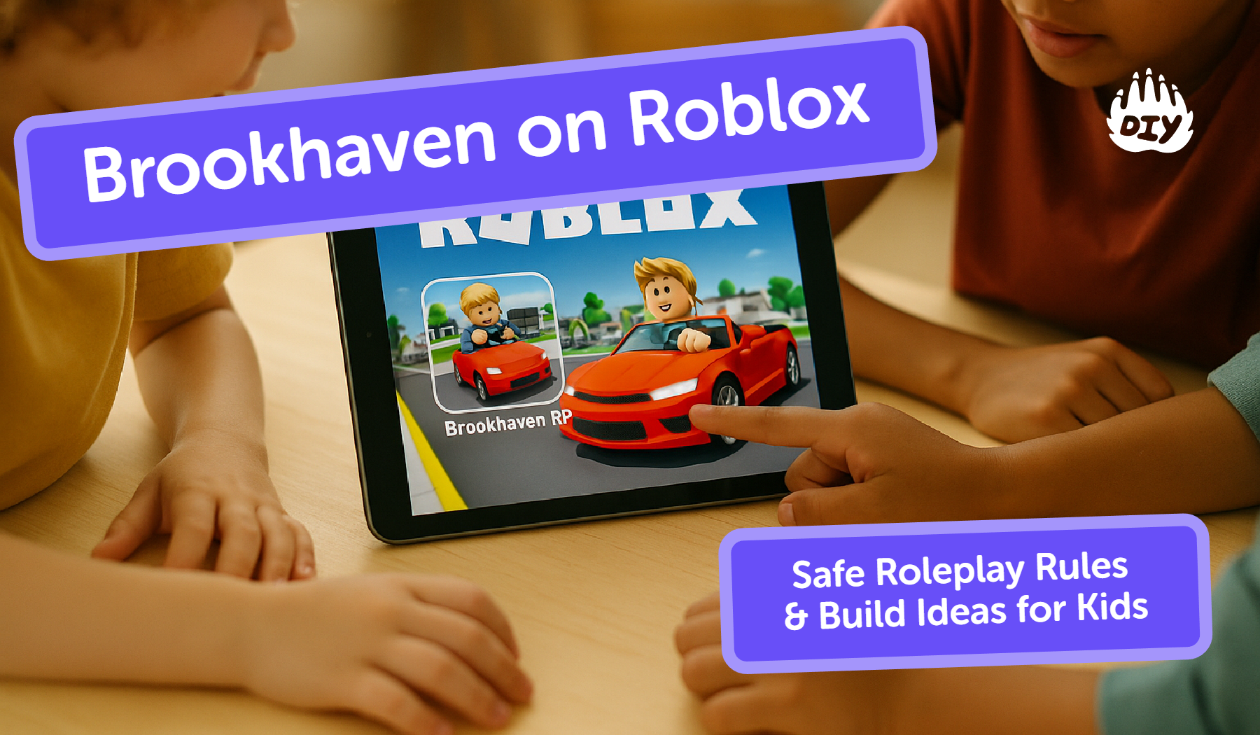 Brookhaven on Roblox: Safe Roleplay Rules & Build Ideas for Kids