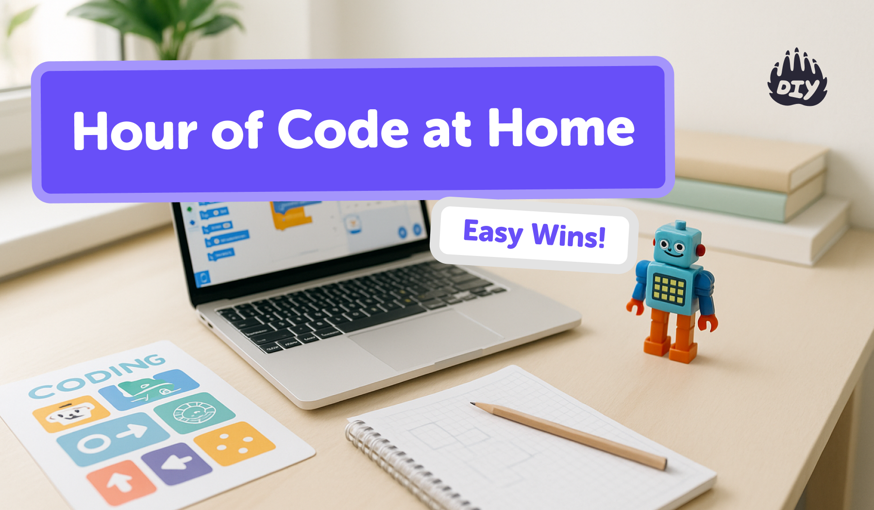 Hour of Code at Home: Easy Wins