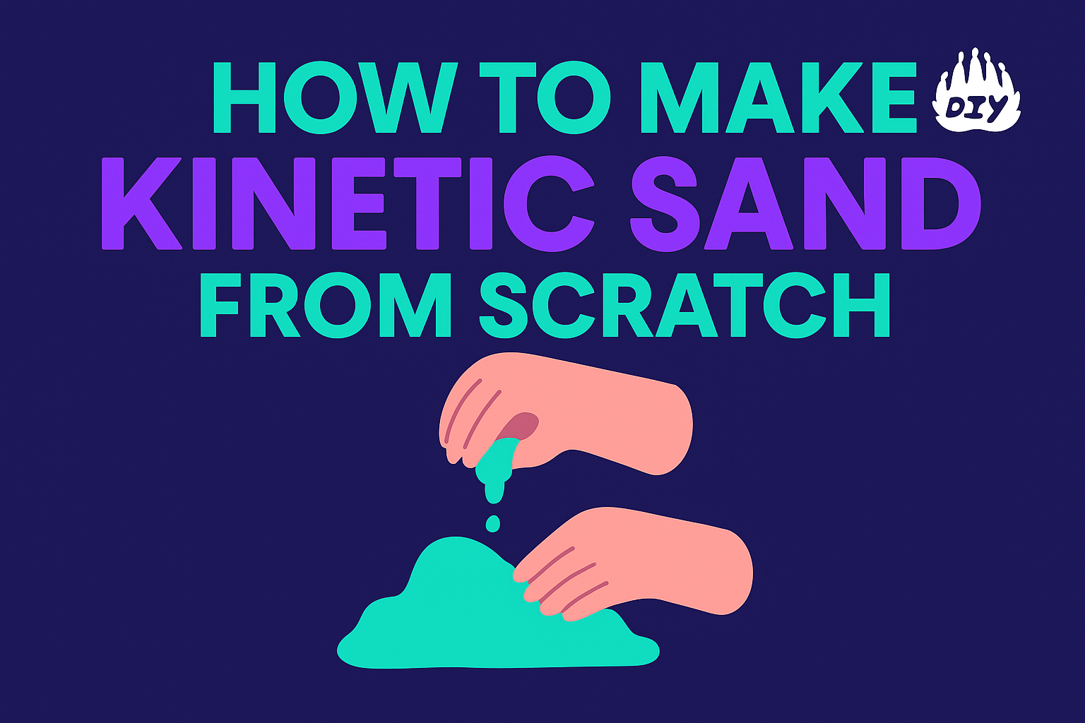 How to Make Kinetic Sand from Scratch